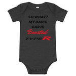 So What? My Dad's Car Is Boosted Type R Baby short sleeve one piece