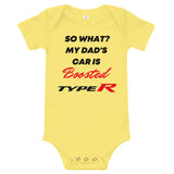 So What? My Dad's Car Is Boosted Type R Baby short sleeve one piece