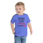 So What? My Dad's Car Is Boosted Type R Toddler Short Sleeve Tee