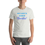 My Lady's Car Is Boosted Short-Sleeve Unisex T-Shirt