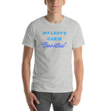 My Lady's Car Is Boosted Short-Sleeve Unisex T-Shirt