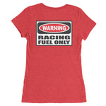 Got Gas? To Fuel My Race Car Ladies' short sleeve t-shirt