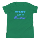 My Dad's Car is Boosted Youth Short Sleeve T-Shirt